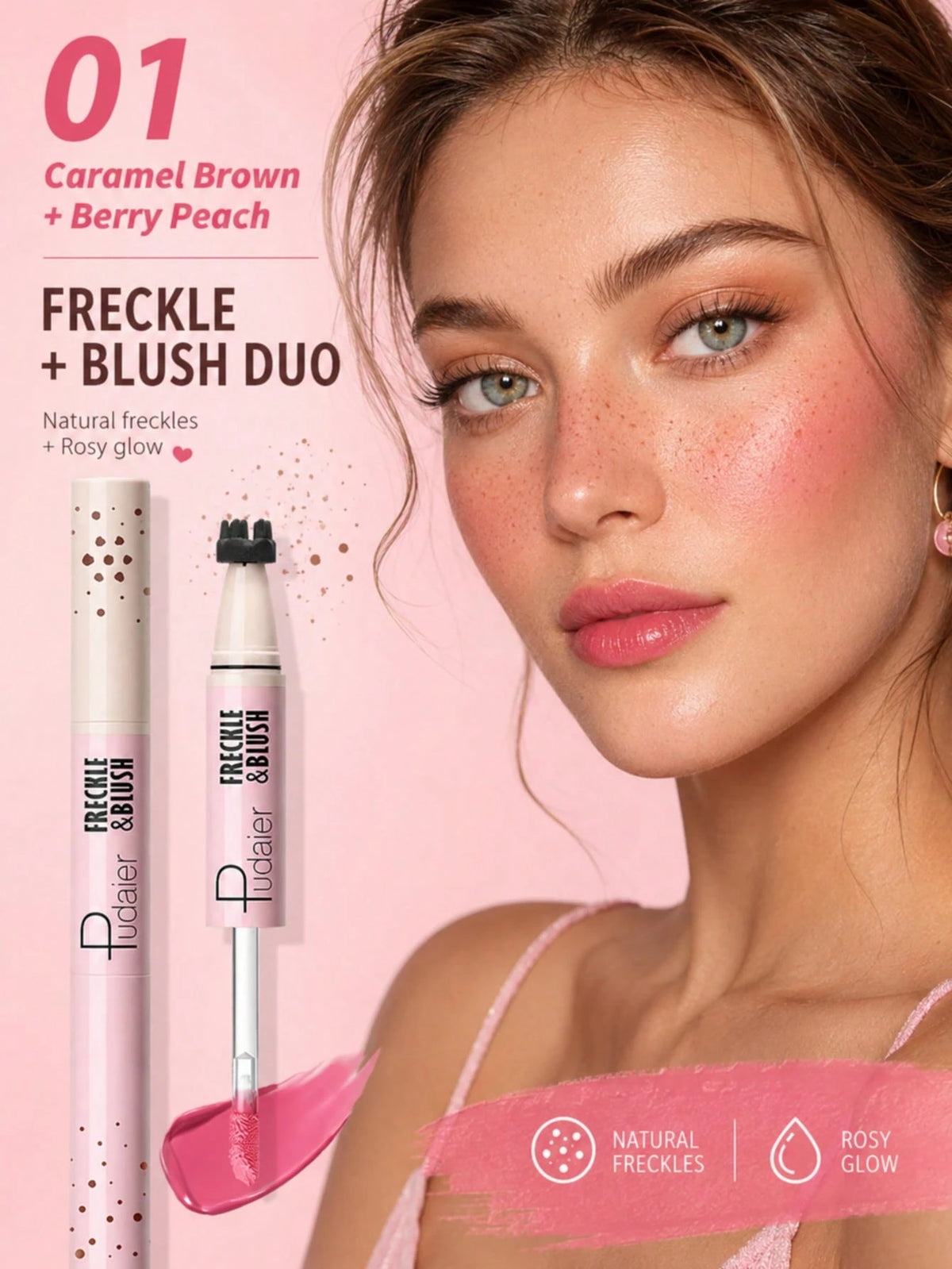 A beauty advertisement showing a model with freckles and peachy blush makeup next to two pink cosmetic tubes labeled 'FRECKLE BLUSH DUO' and 'CRYSTALINE BLUSH'. The text reads '01 Caramel Brown + Berry Peach' and 'FRECKLE + BLUSH DUO' on a pink background.